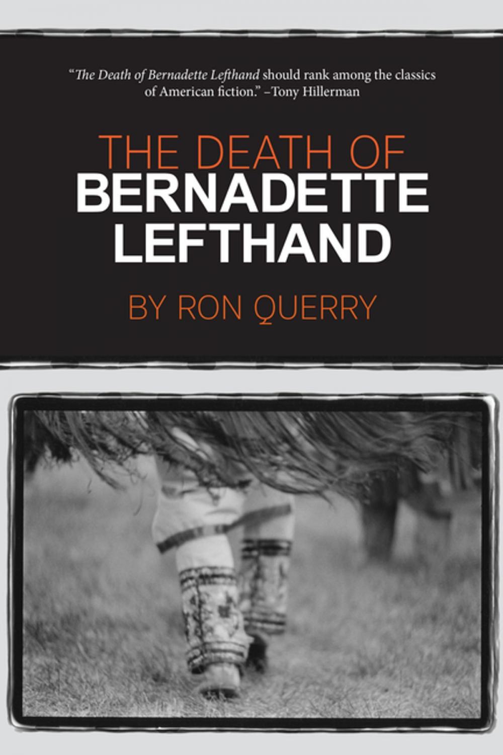 Big bigCover of The Death of Bernadette Lefthand