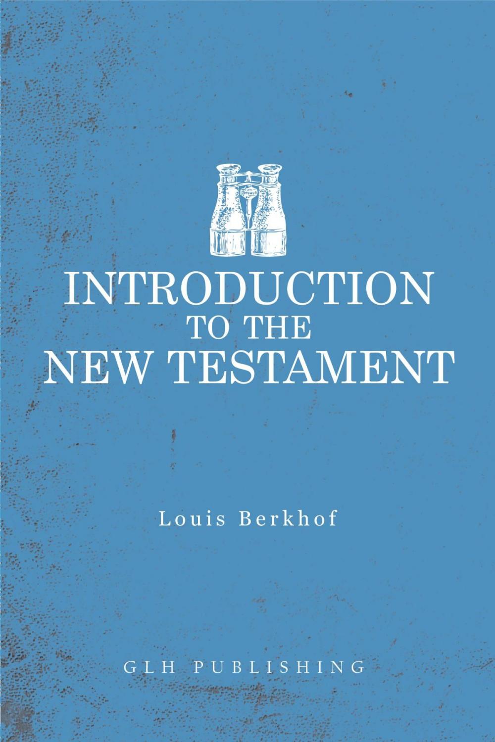 Big bigCover of Introduction to the New Testament