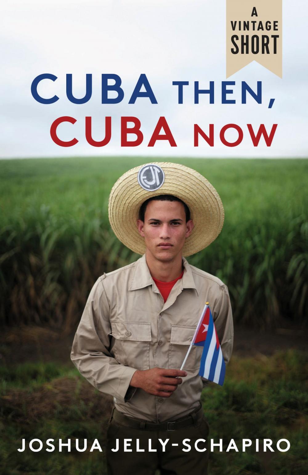 Big bigCover of Cuba Then, Cuba Now