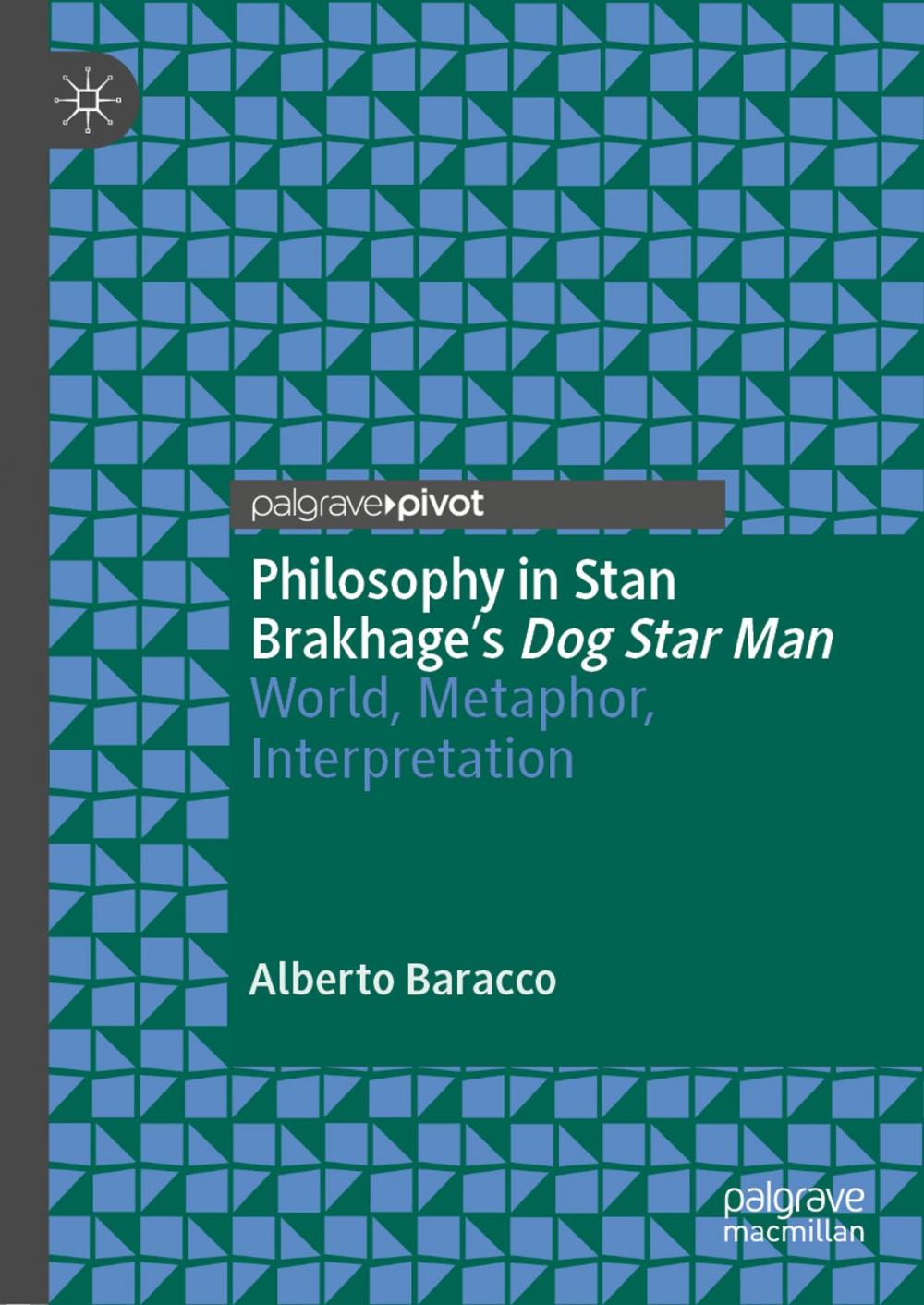 Big bigCover of Philosophy in Stan Brakhage's Dog Star Man