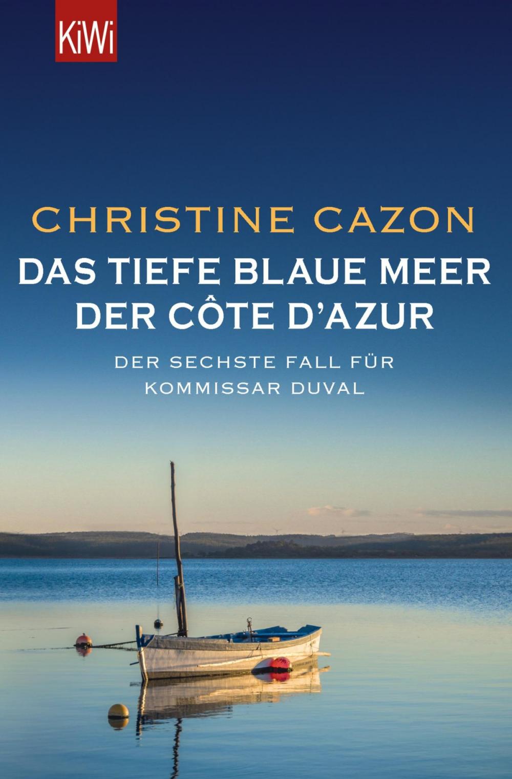 Big bigCover of Das tiefe blaue Meer der Côte d'Azur