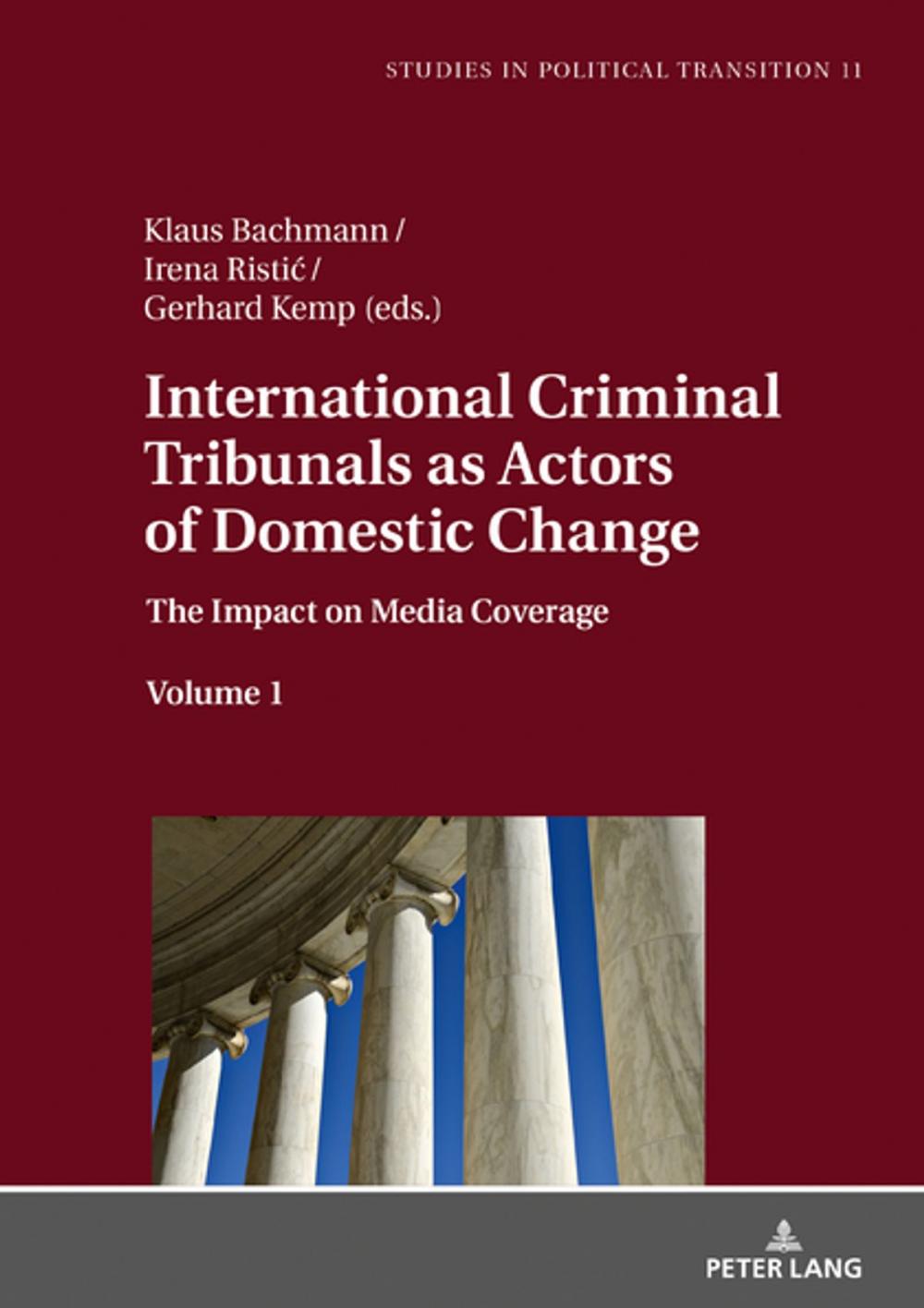 Big bigCover of International Criminal Tribunals as Actors of Domestic Change