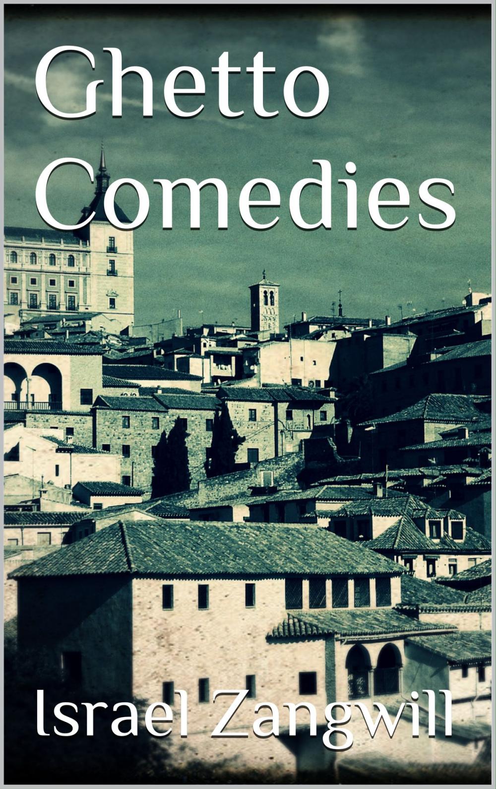 Big bigCover of Ghetto Comedies