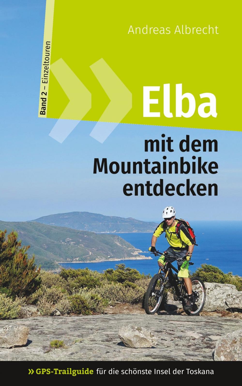 Big bigCover of Elba mit dem Mountainbike entdecken 2 - GPS-Trailguide für die schönste Insel der Toskana
