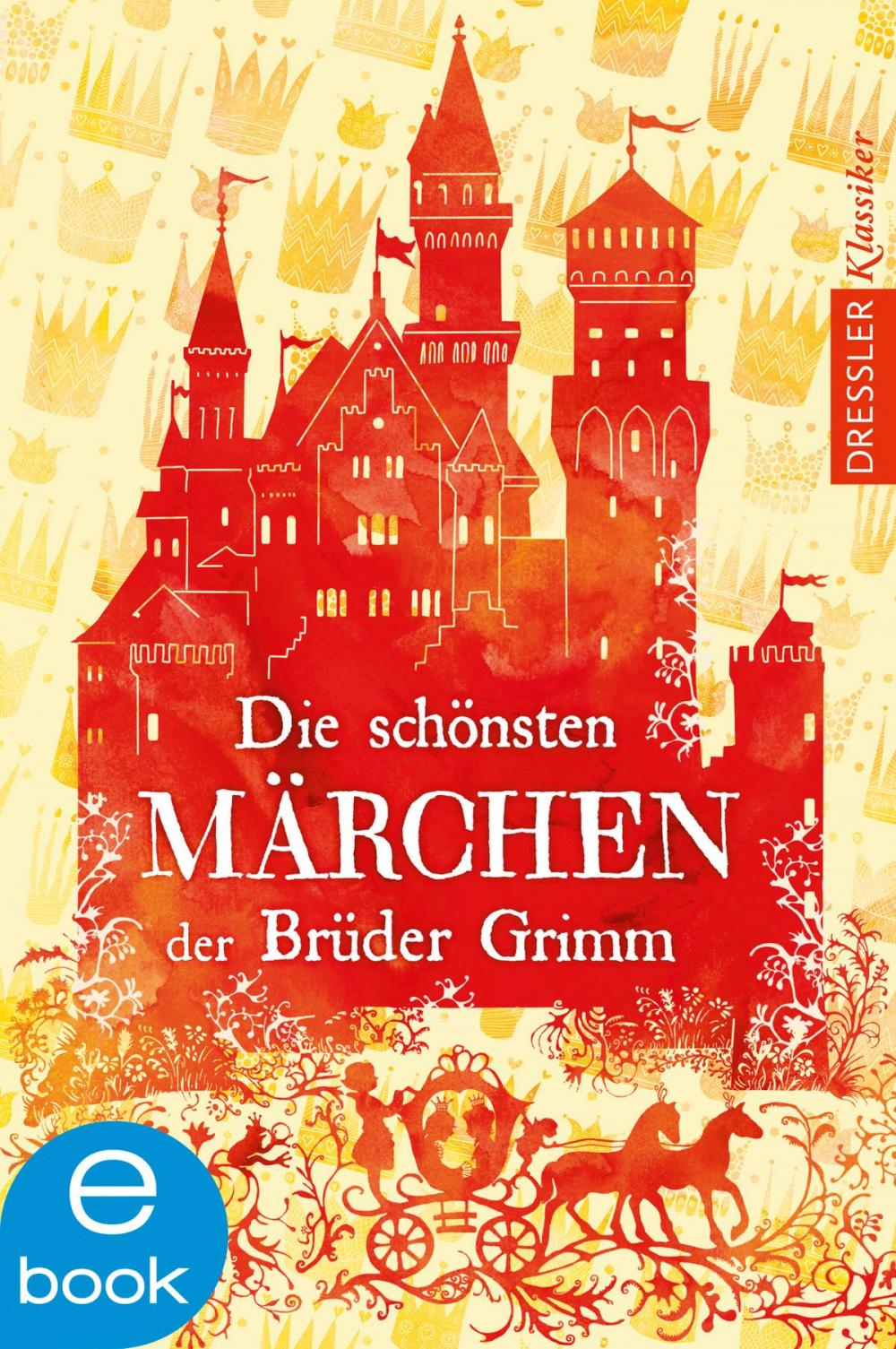 Big bigCover of Die schönsten Märchen der Brüder Grimm
