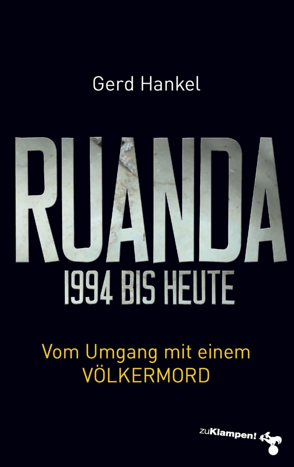 Big bigCover of Ruanda 1994 bis heute