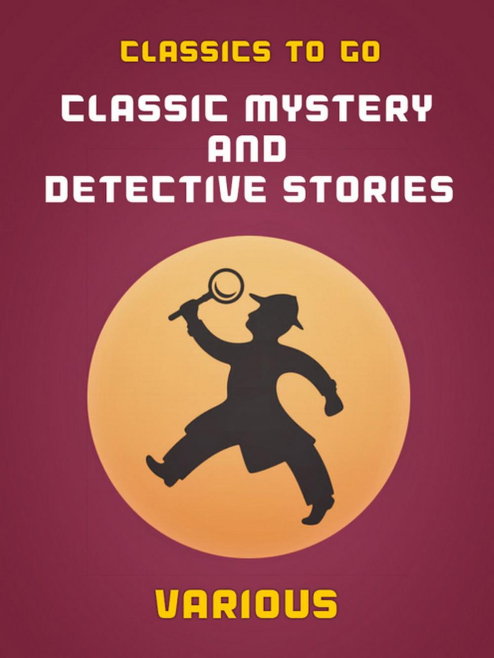 Big bigCover of Classic Mystery and Detective Stories