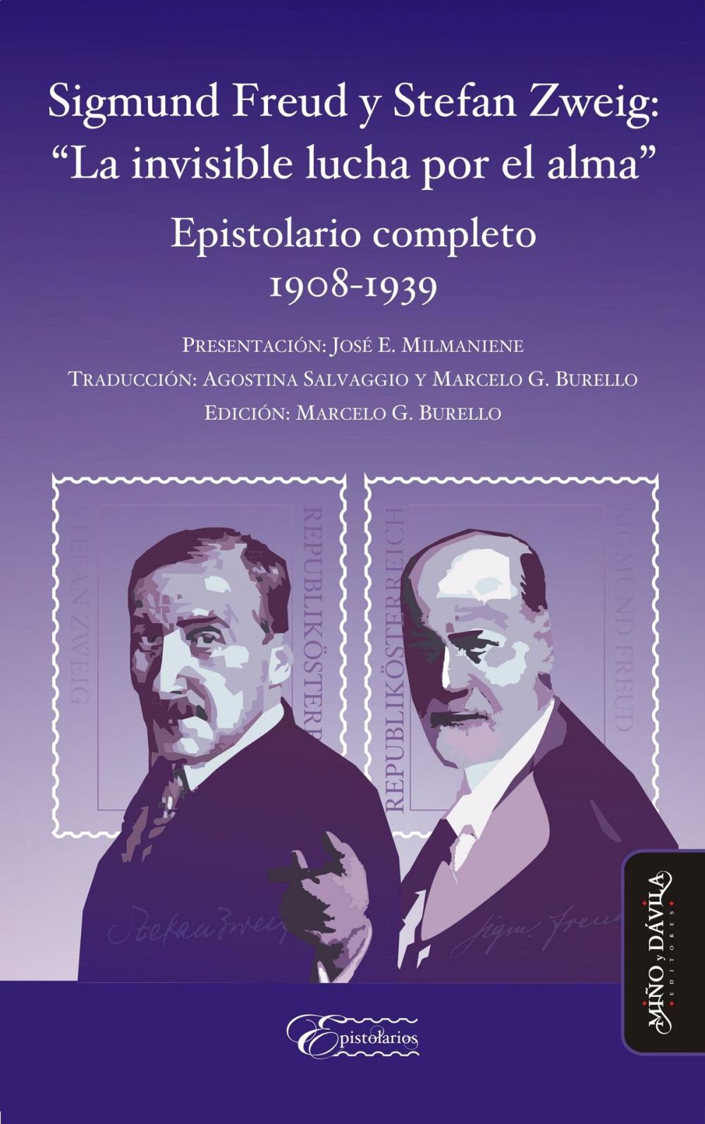 Big bigCover of Sigmund Freud y Stefan Zweig: "La invisible lucha por el alma"