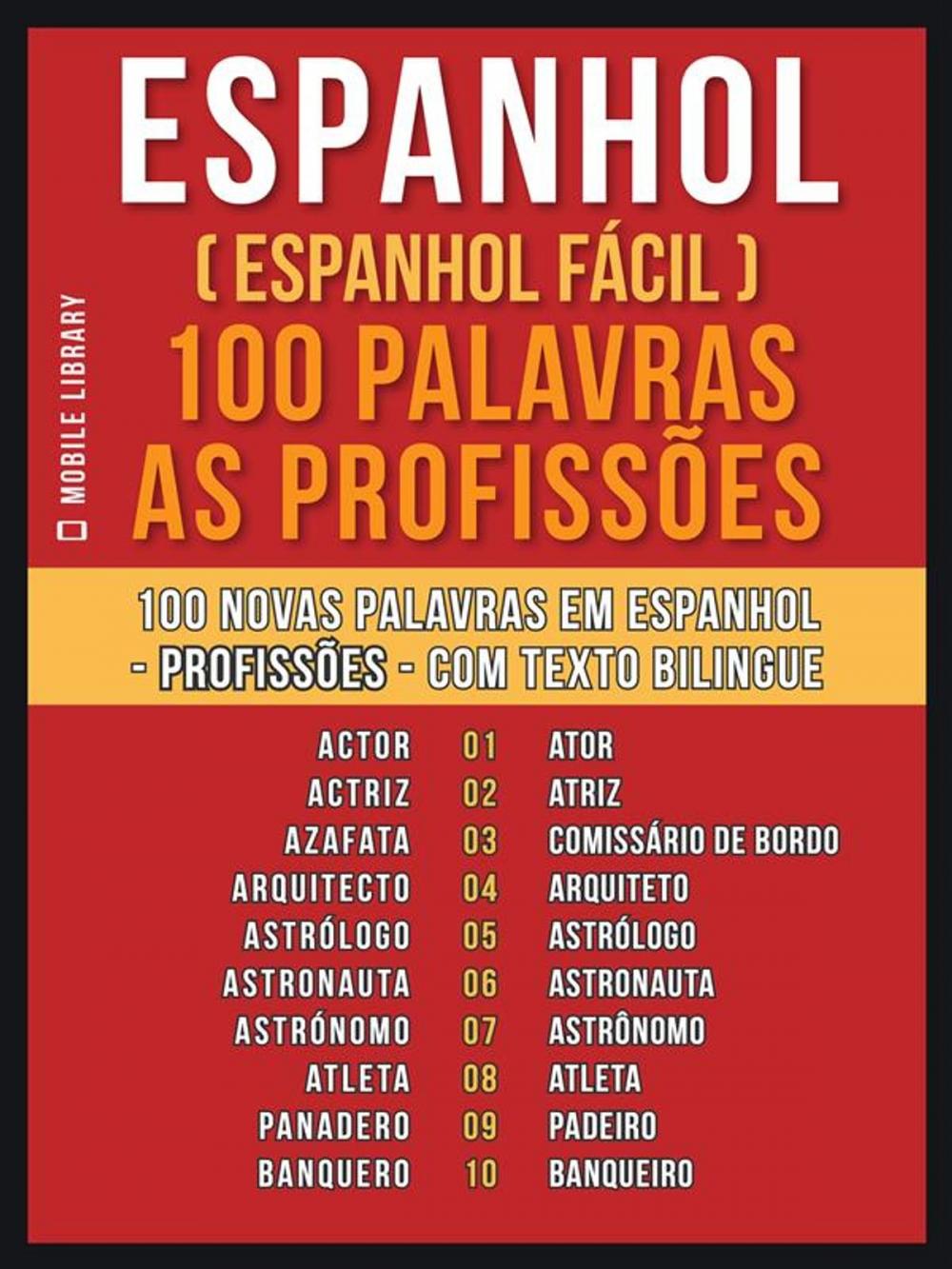 Big bigCover of Espanhol ( Espanhol Fácil ) 100 Palavras - As Profissões