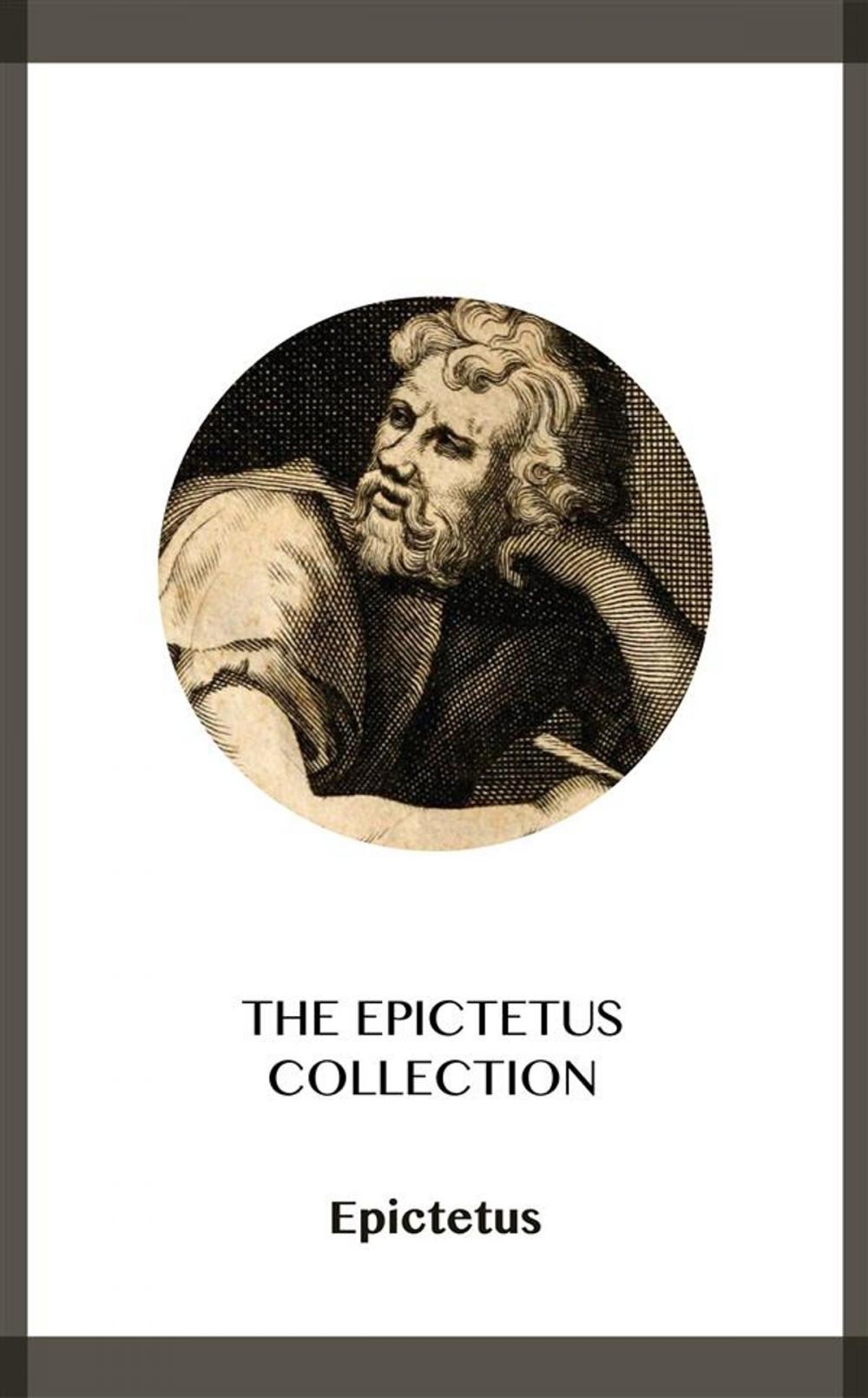 Big bigCover of The Epictetus Collection