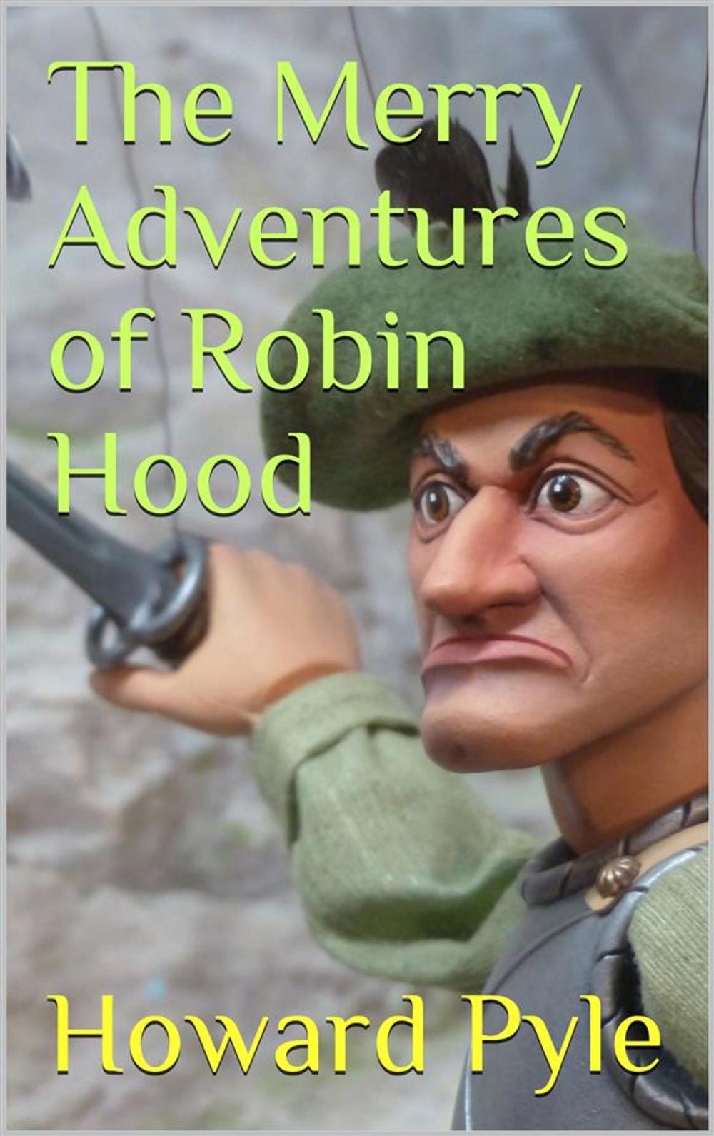 Big bigCover of The Merry Adventures of Robin Hood