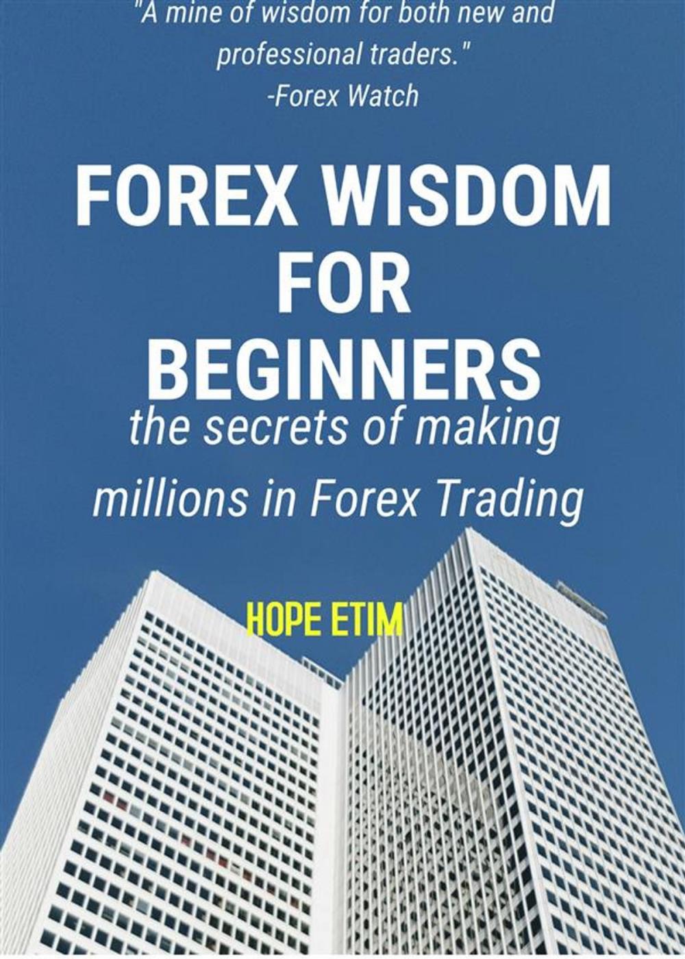 Big bigCover of Forex Wisdom for Beginners