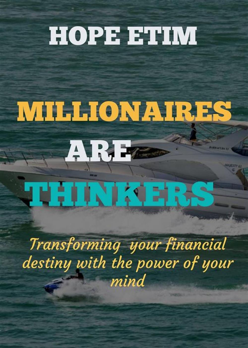 Big bigCover of Millionaires are Thinkers