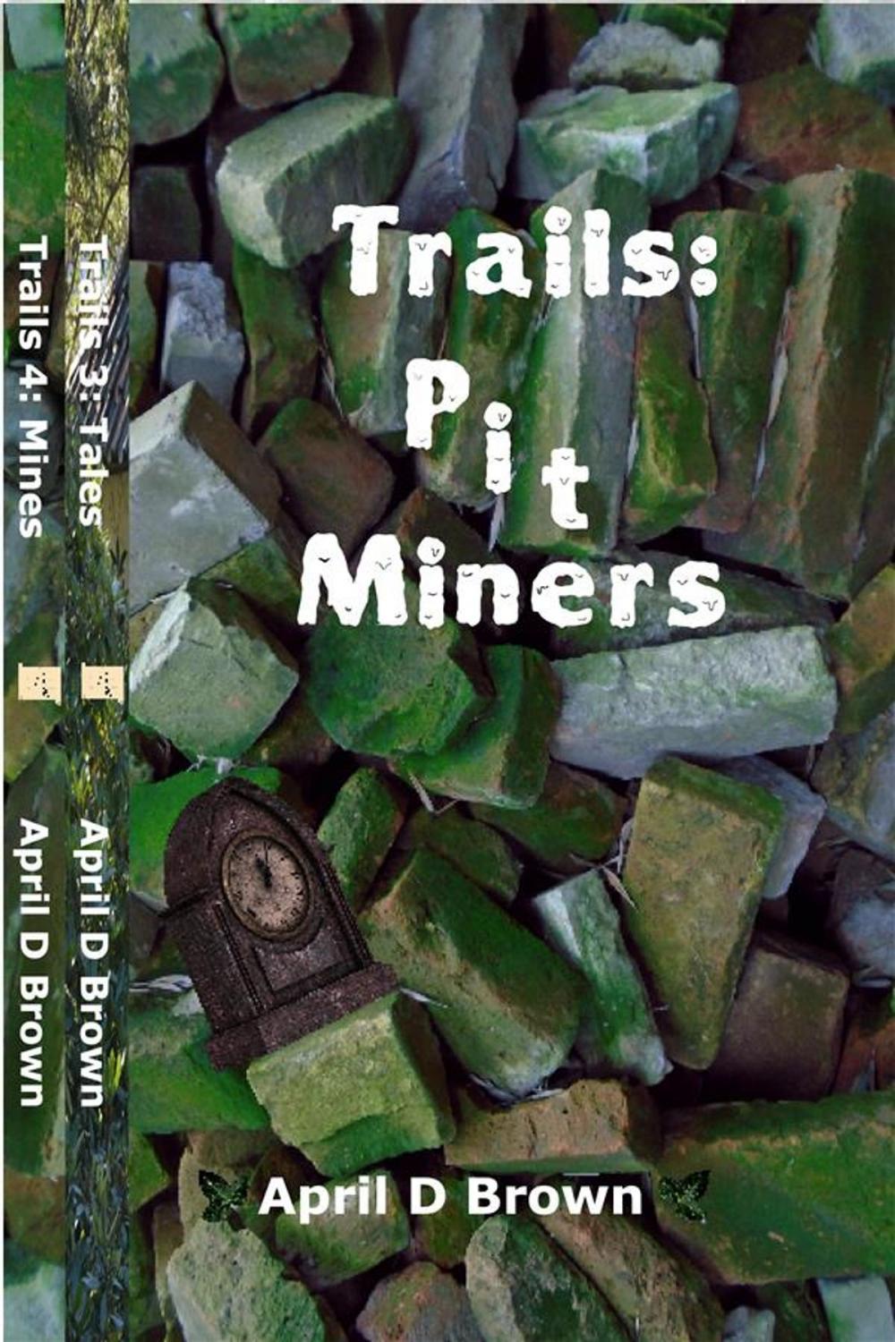 Big bigCover of Trails: Pit Miners