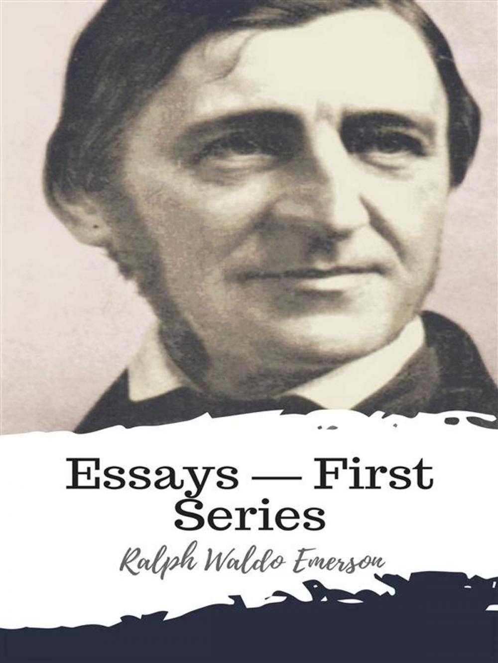 Big bigCover of Essays — First Series