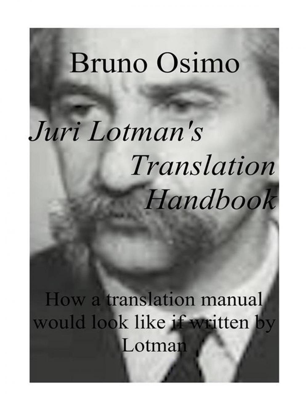 Big bigCover of Juri Lotman's Translation Handbook