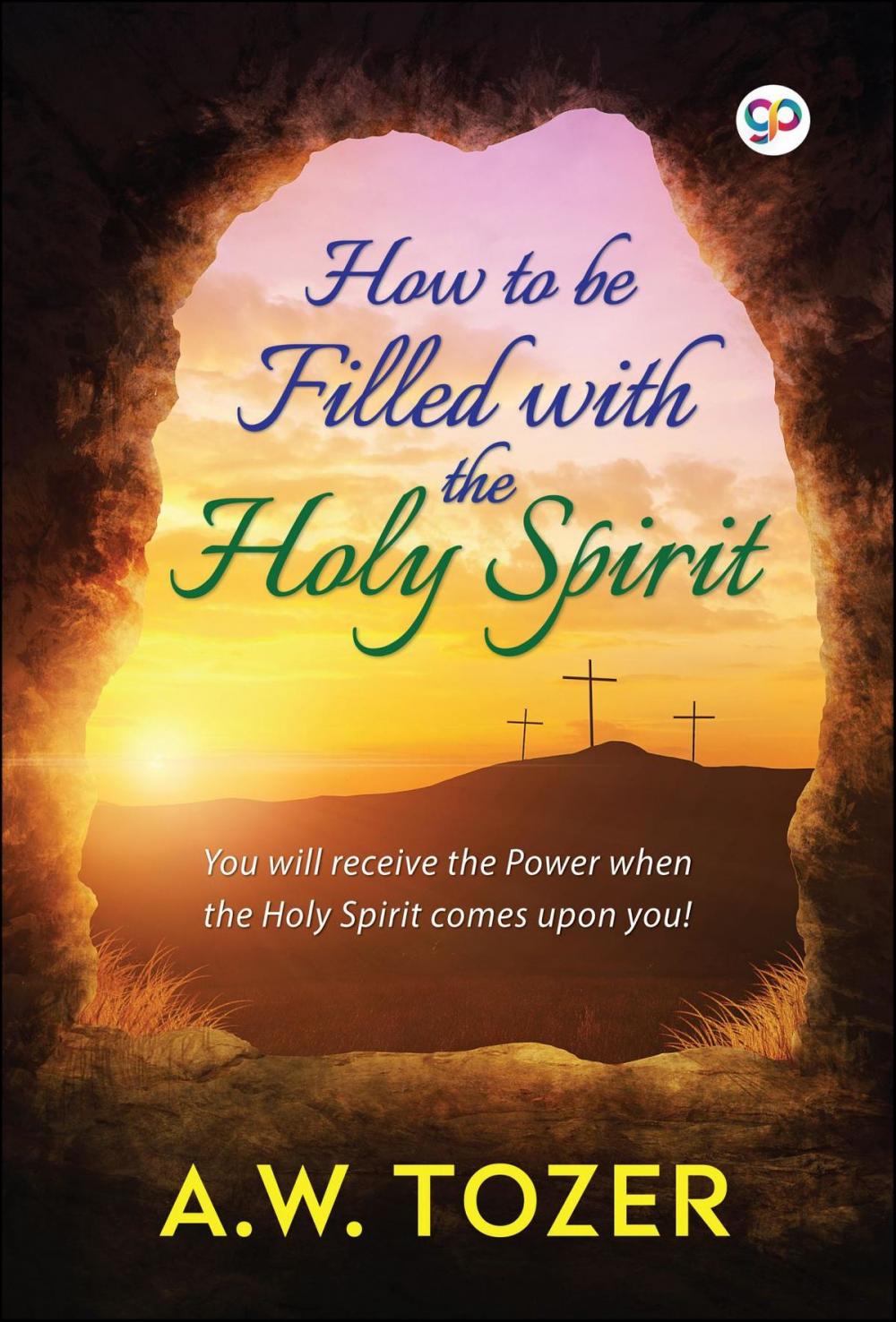 Big bigCover of How to be filled with the Holy Spirit