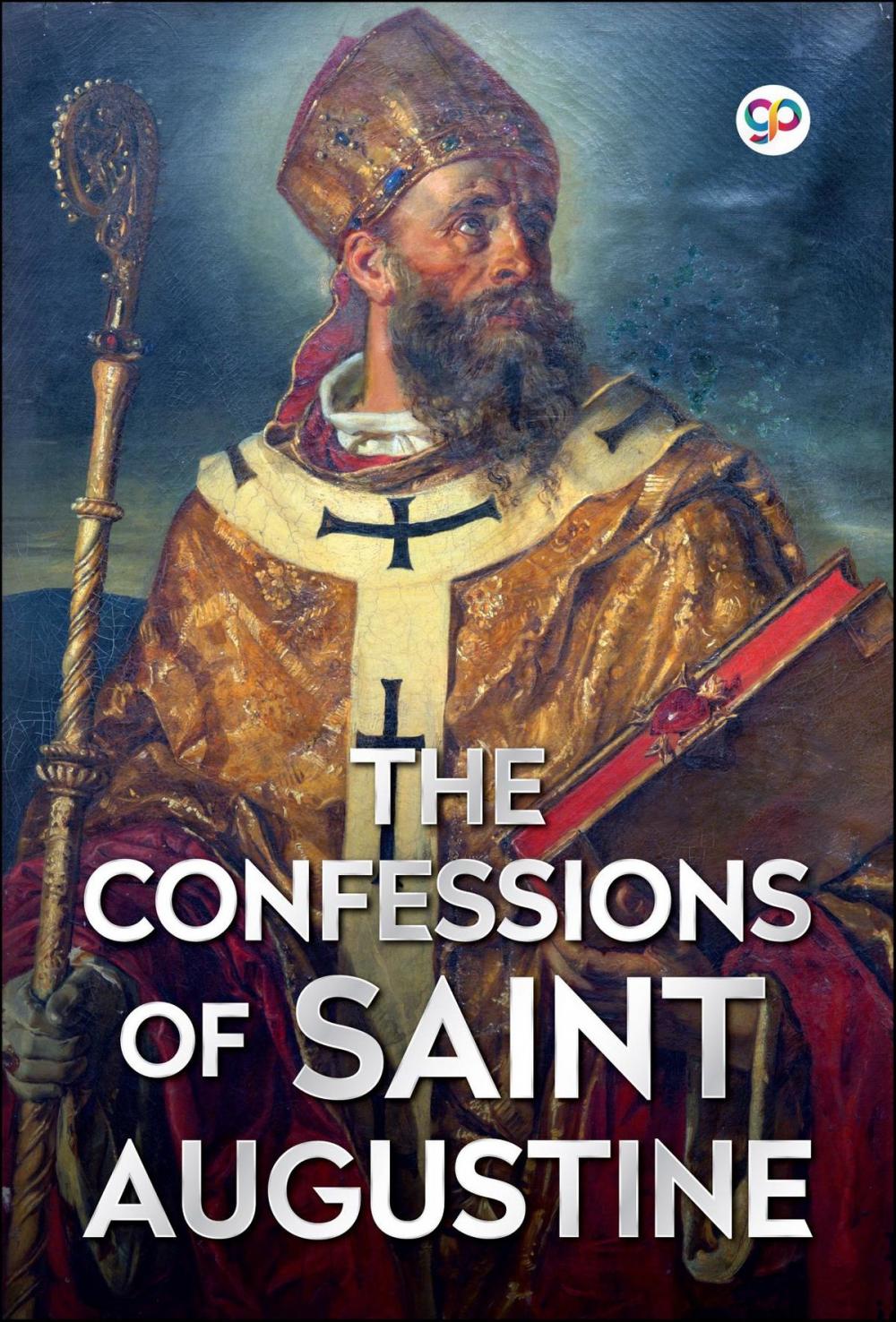 Big bigCover of The Confessions of Saint Augustine