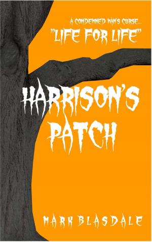 Cover of the book Harrison's Patch by Wayne Faust