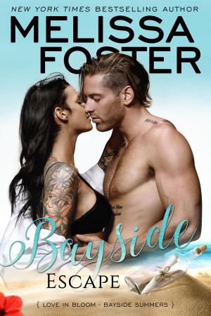Cover of the book Bayside Escape by Melissa Foster