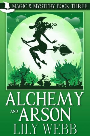 bigCover of the book Alchemy and Arson by 