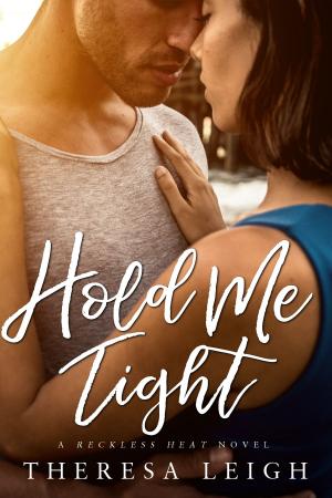 Book cover of Hold Me Tight