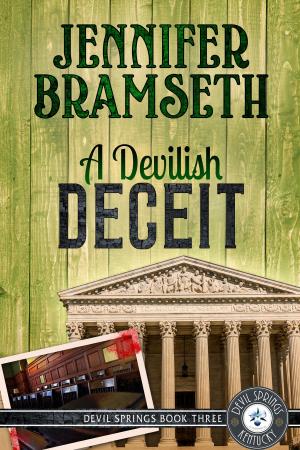 Cover of the book A Devilish Deceit by Jennifer Bramseth
