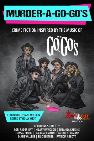 Cover of the book Murder-a-Go-Go's by Nick Kolakowski
