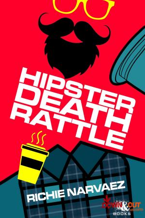 Cover of the book Hipster Death Rattle by Matt Hilton