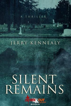 Cover of the book Silent Remains by Gary Phillips