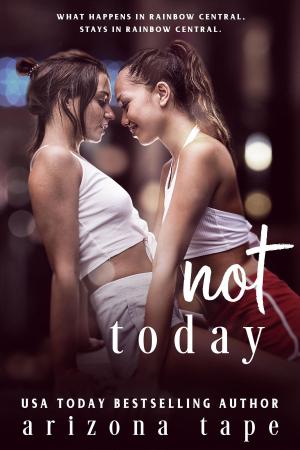 Cover of the book Not Today by Angel A