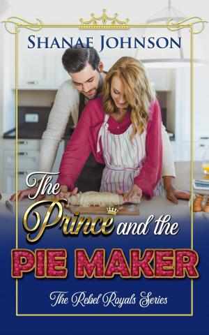 Cover of the book The Prince and the Pie Maker by Vera West