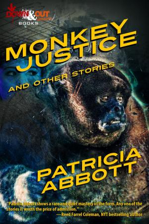 Cover of the book Monkey Justice by Ross Klavan, Tim O'Mara, Charles Salzberg