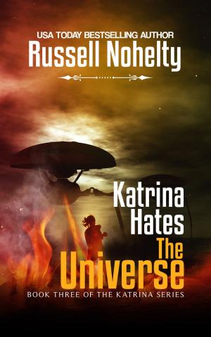 Cover of the book Katrina Hates the Universe by David Addleman