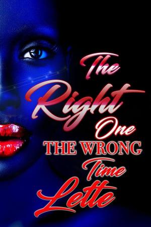 bigCover of the book The Right One The Wrong Time by 