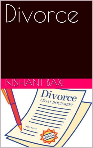 Cover of the book Divorce by Nishant Baxi, Nishant Baxi