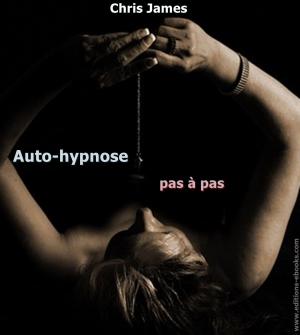 Book cover of L'auto-hypnose pas à pas