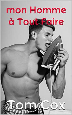 bigCover of the book Mon Homme à Tout Faire by 