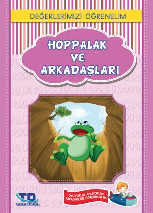 Cover of the book Hoppalak ve Arkadaşları by Tandem Yayıncılık