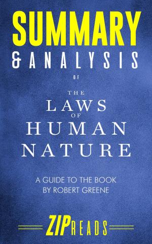 Cover of the book Summary & Analysis of The Laws of Human Nature by ZIP Reads