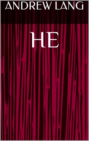 Cover of the book He by H. Rider Haggard