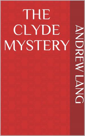 bigCover of the book The Clyde Mystery by 