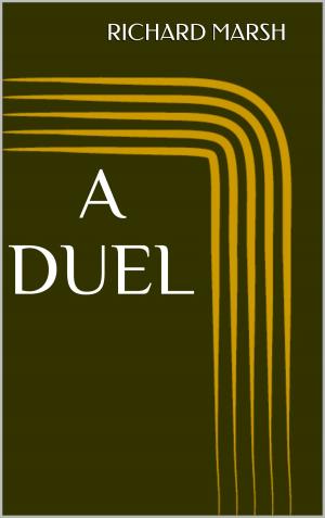 Cover of the book A Duel by Jeffery Farnol