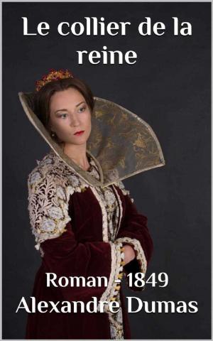 Cover of the book Le Collier de la Reine by Tara K. Young
