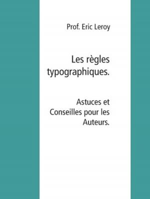 Book cover of Les règles typographiques