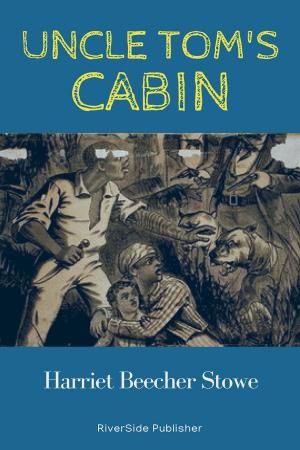 Cover of the book Uncle Tom´s Cabin by zaid qassim