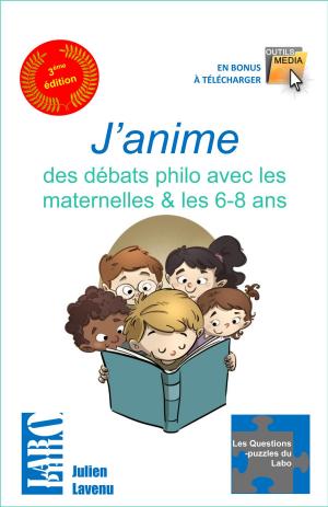 Book cover of J'anime des débats philo avec les maternelles & les 6-8 ans