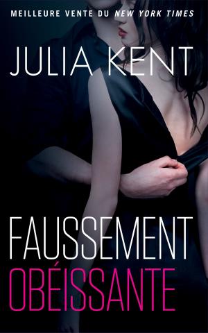 Cover of Faussement obéissante