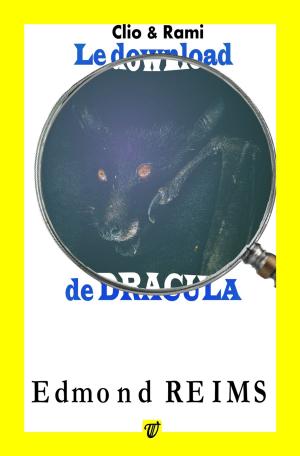 Cover of the book Le download de Dracula by John Darryl Winston