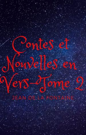 Cover of the book Contes et Nouvelles en Vers by J.F. Penn